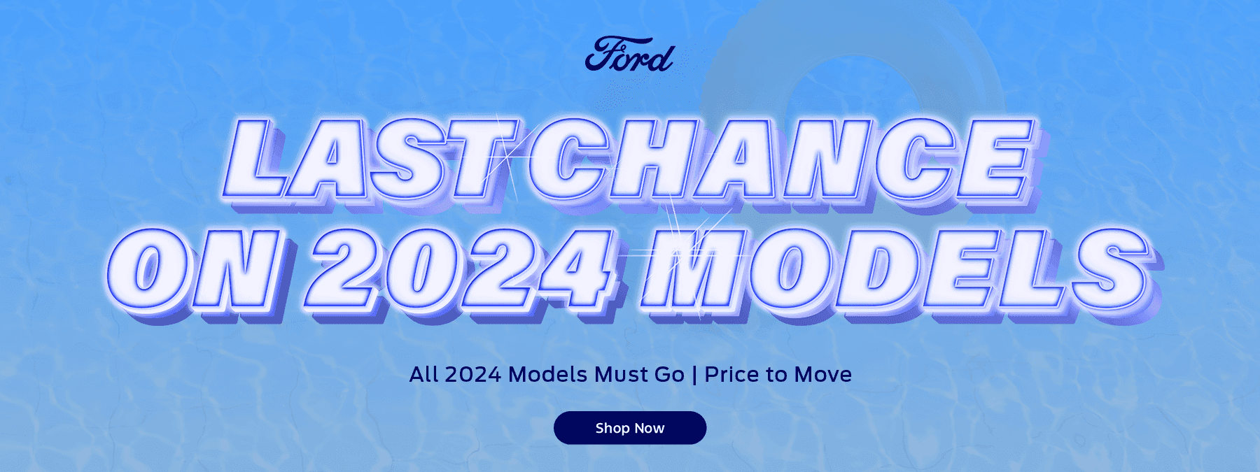 Last Chance on 2024 Models Subtext: All 2024 Models Must Go Priced to Move