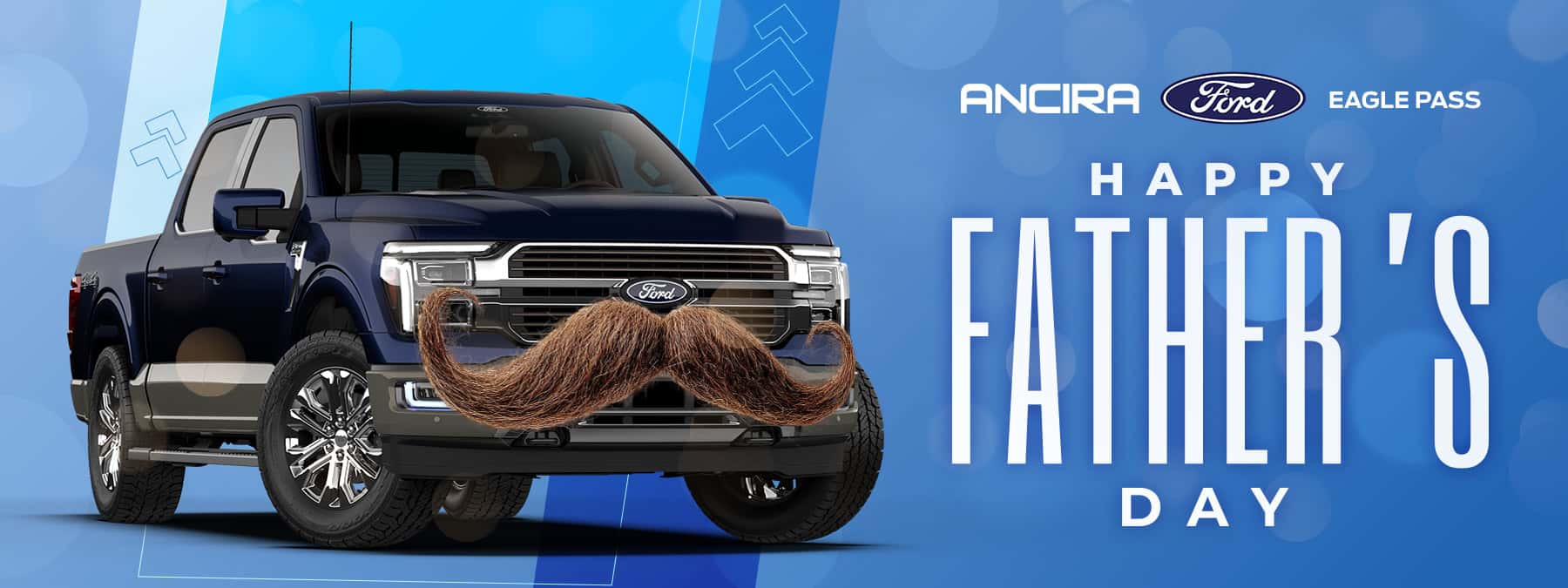 A promotional Father’s Day graphic featuring a vehicle with a large mustache on the front grille, set against a blue abstract background. Large white text reads: Happy Father’s Day.