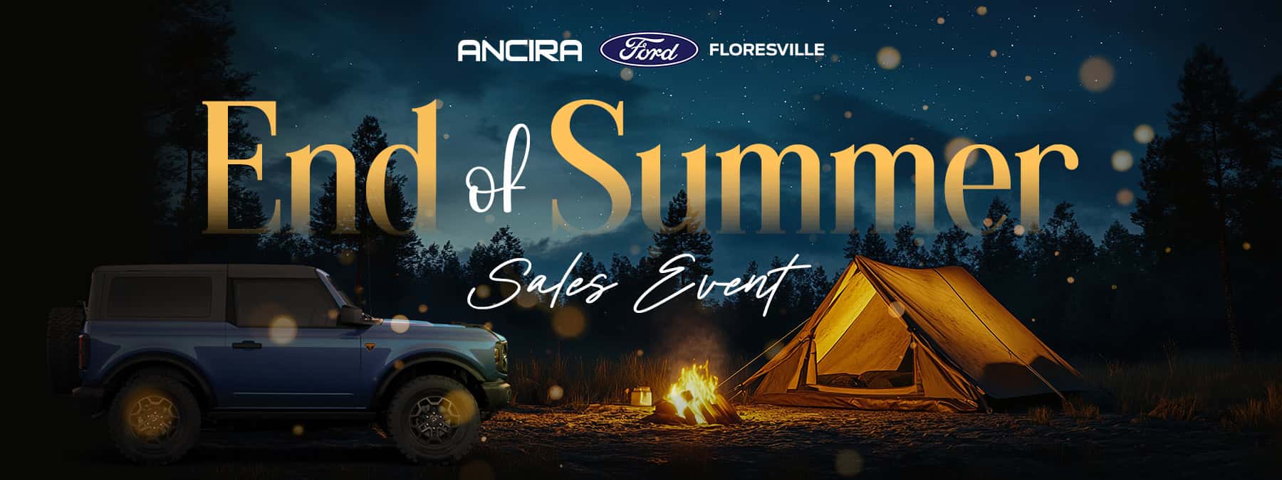 End of Summer Sales Event promotional banner showing a vehicle parked at a nighttime campsite next to a illuminated tent and campfire.