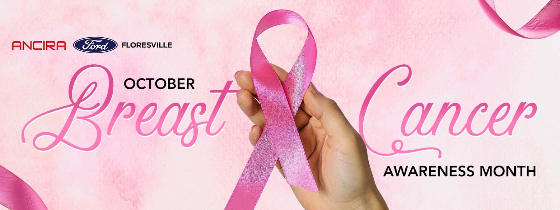 Pink Breast Cancer Awareness Month banner featuring a hand holding a pink awareness ribbon, with the Ancira logo and October Breast Cancer Awareness Month text on a soft pink background.