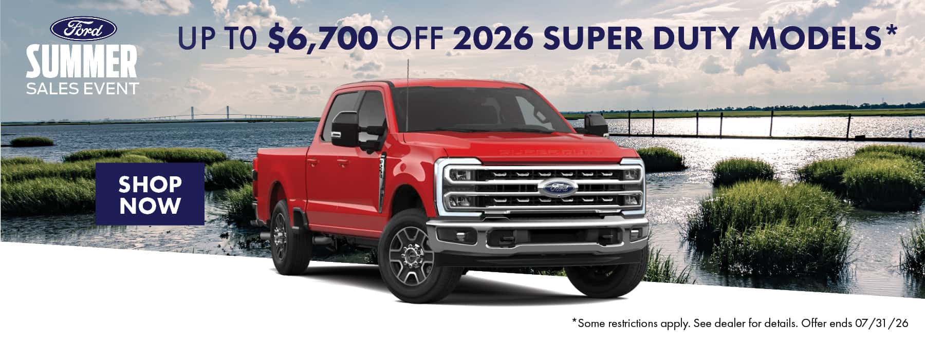 Up to $6,700 off 2026 Super Duty Models