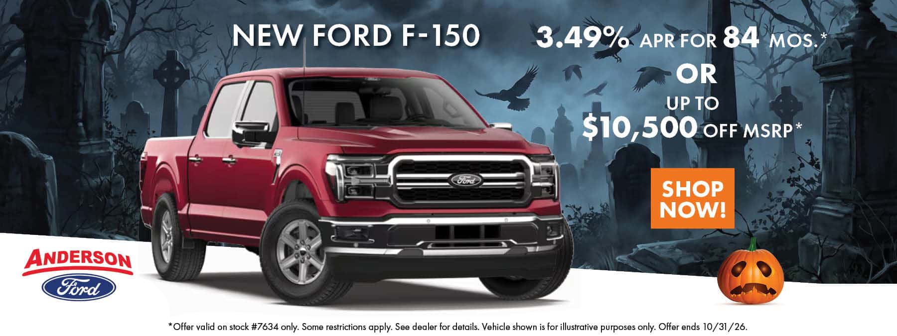 New Ford F-150 3.49% APR for 84 months or up to $10,500 off MSRP