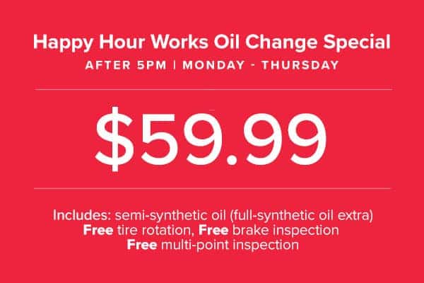 Happy Hour Works Oil Change Special