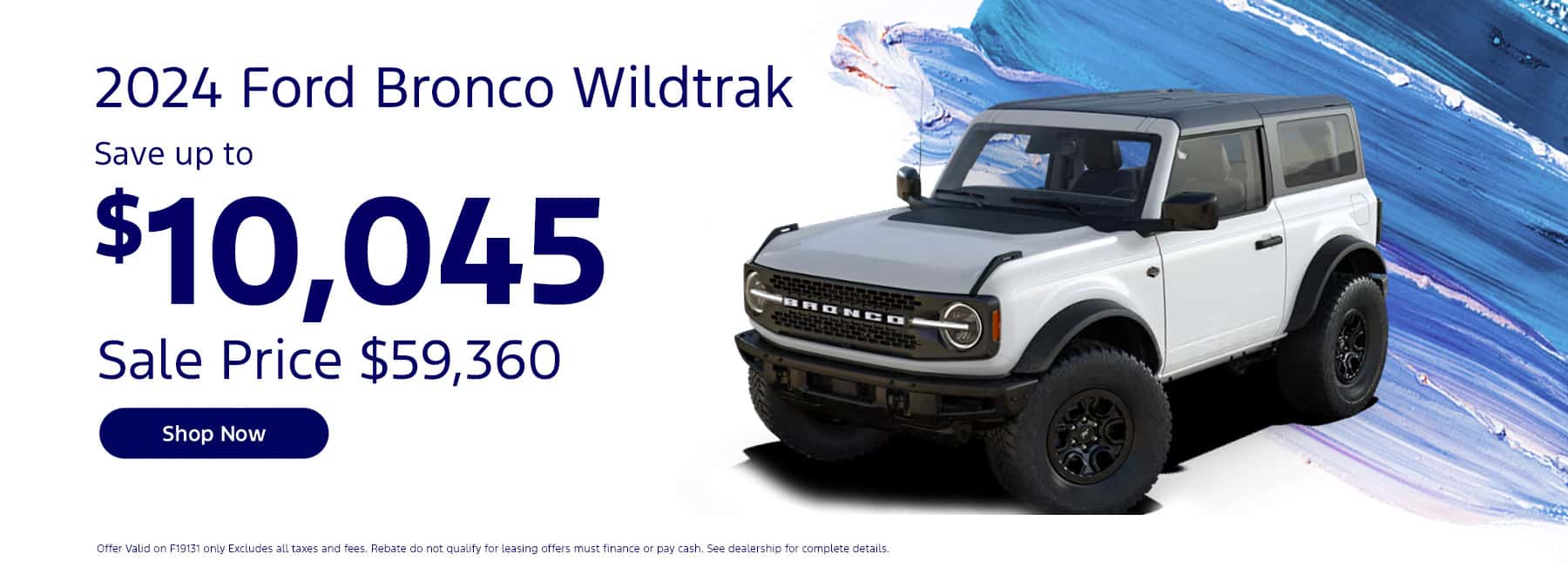 2024 Ford Bronco Wildtrak Save up to $10,045
