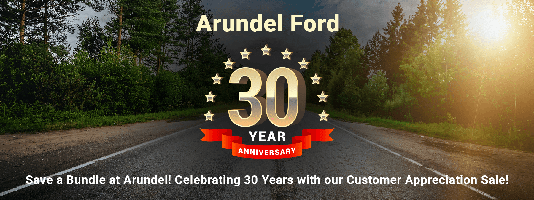 Arundel Ford 30th Anniversary
