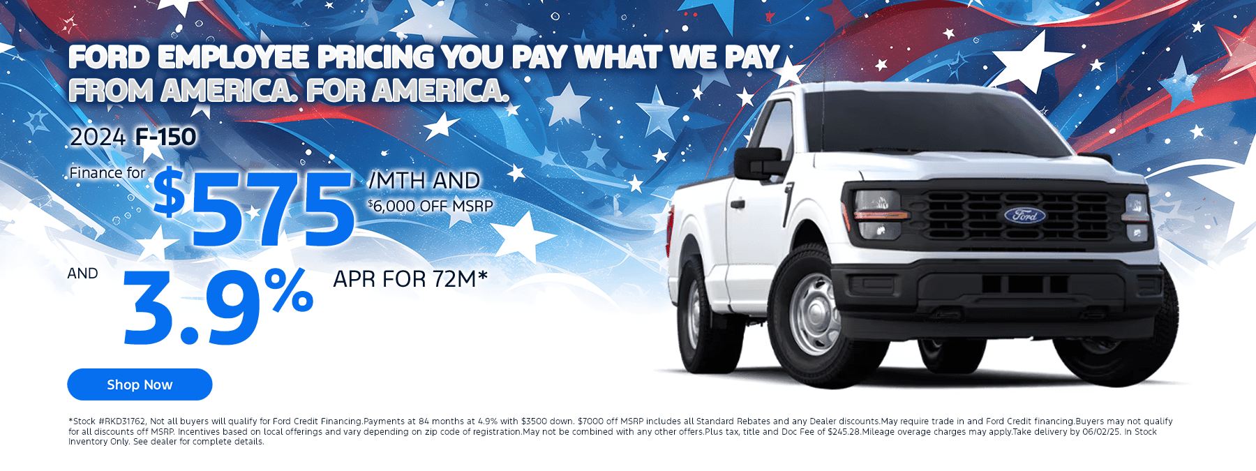 FORD EMPLOYEE PRICING YOU PAY WHAT WE PAY - FROM AMERICA. FOR AMERICA.