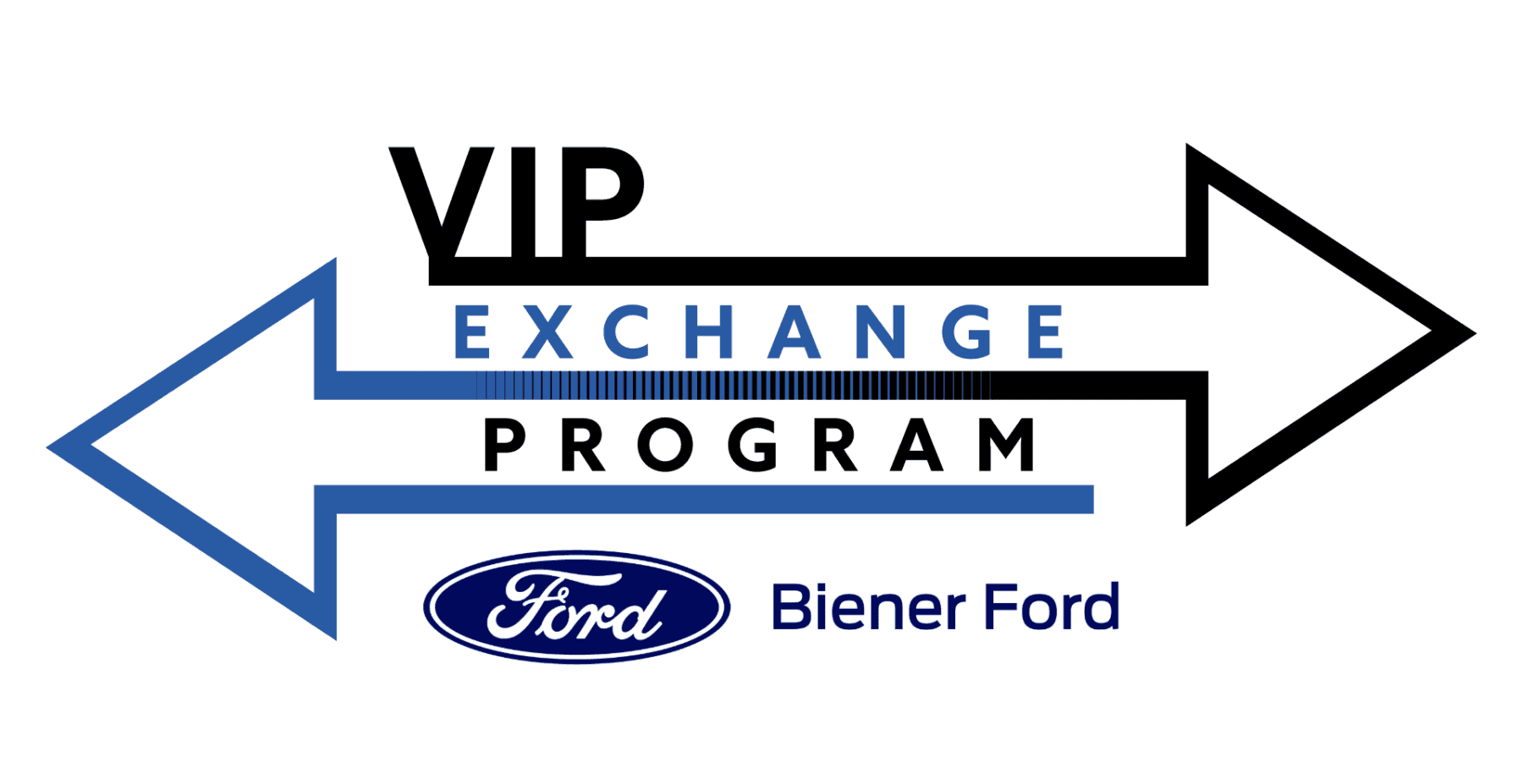 Ford Vip VIP Exchange Program | Biener Ford | Biener Ford