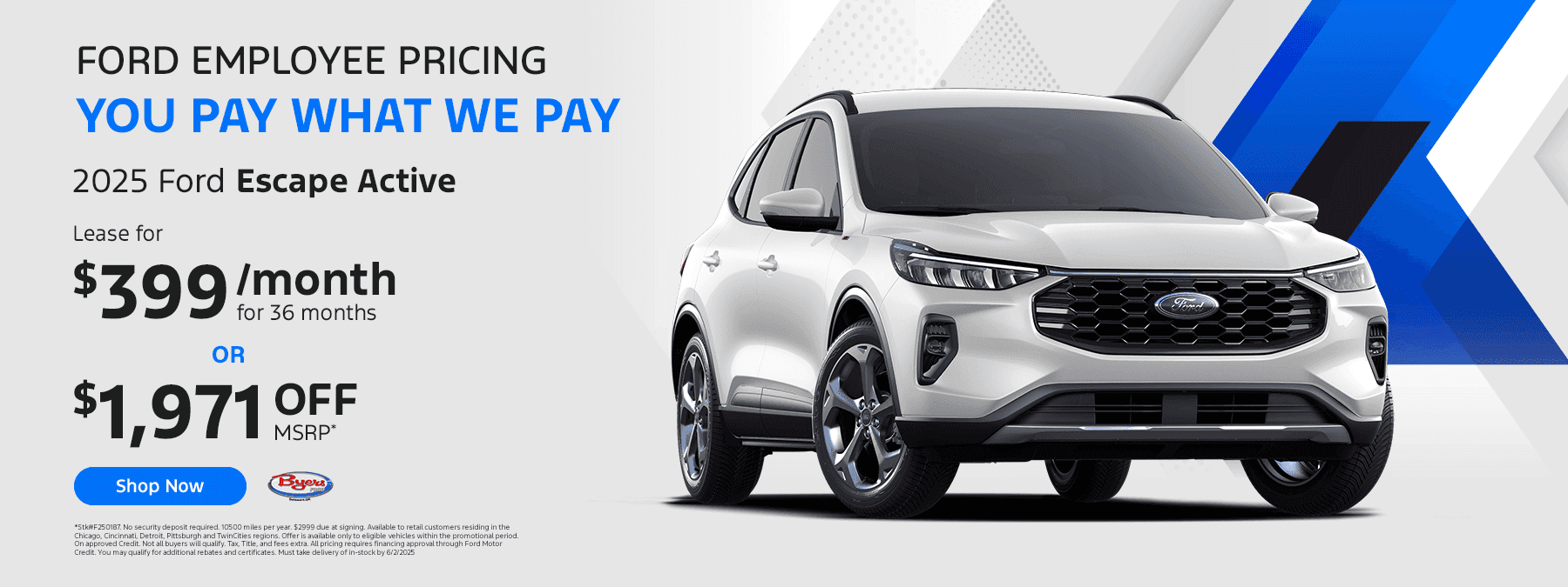 2025 Ford Escape Acitve Lease for $399 per month for 36 months Or $1971 off MSRP*