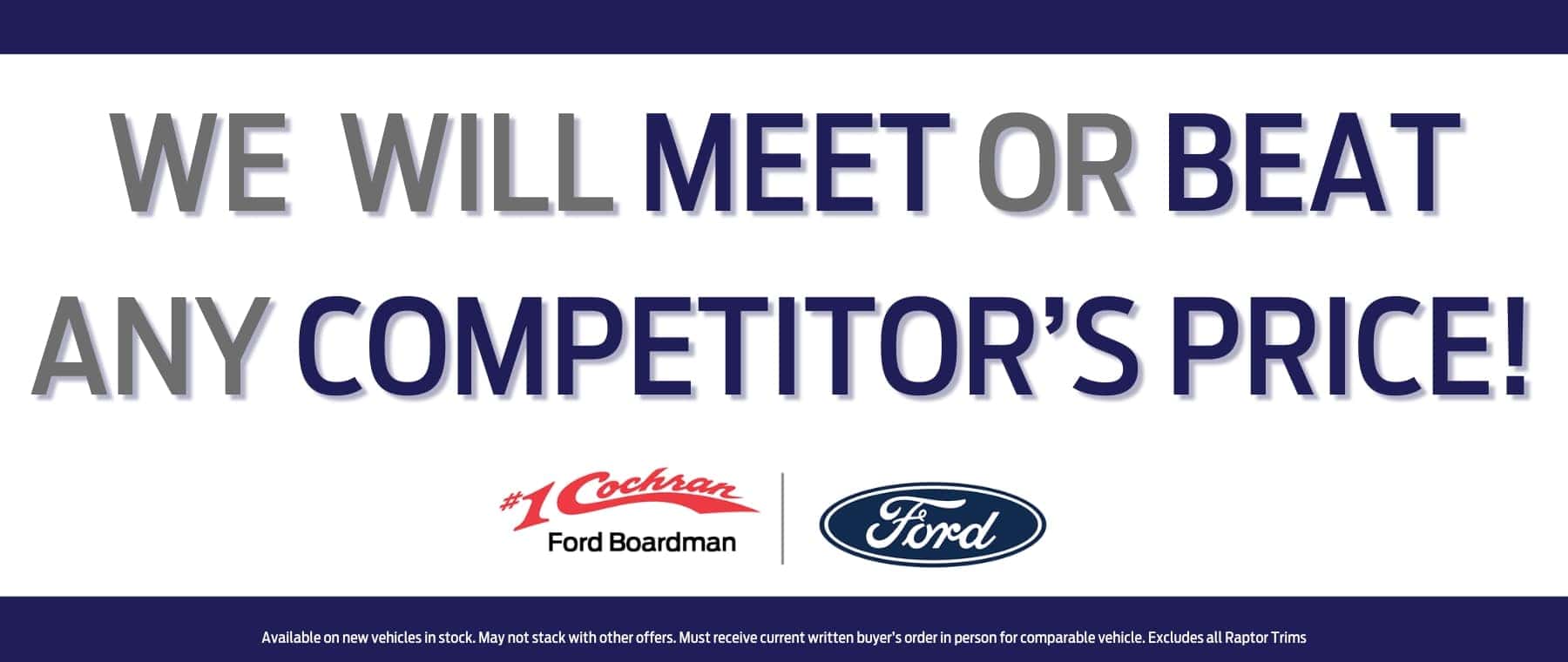We Will Meet or Beat Any Competitors Price new
