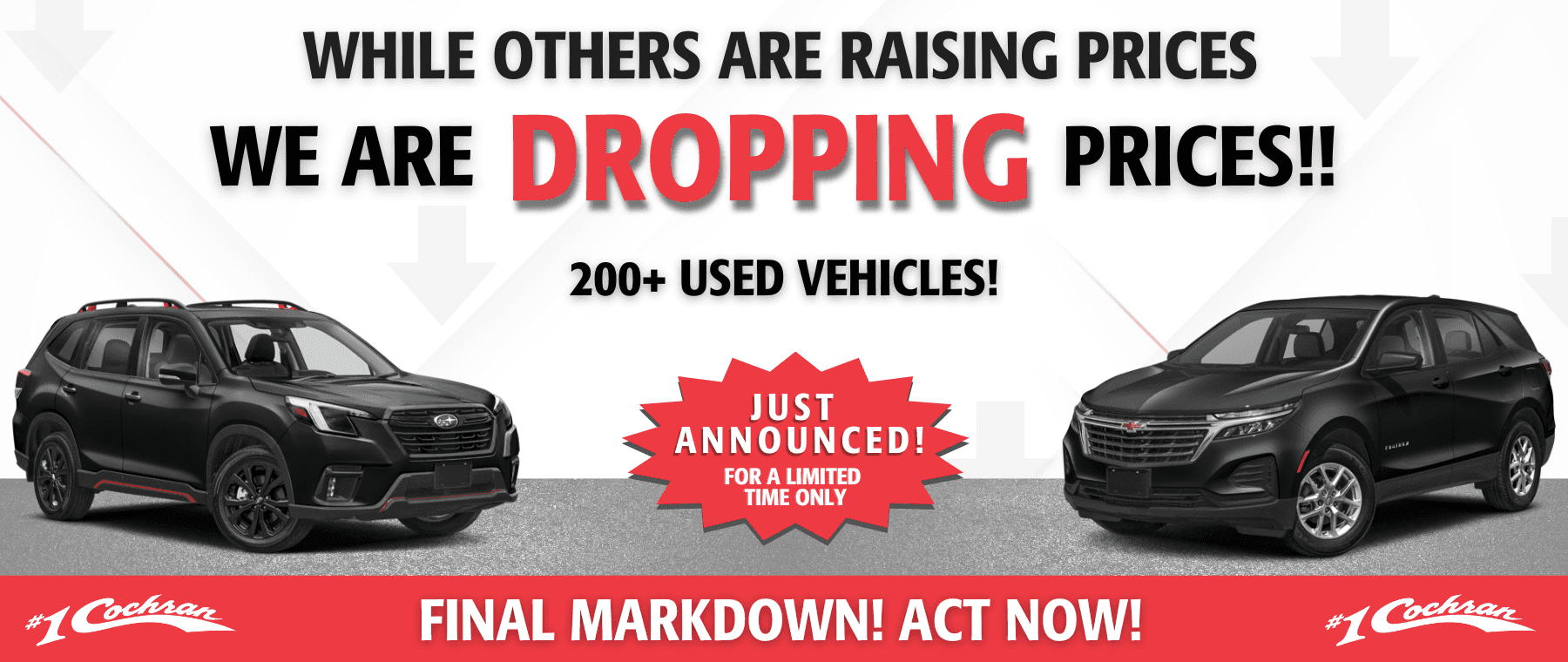 We Are Dropping Prices! Final Markdown Used Vehicles! DSK.