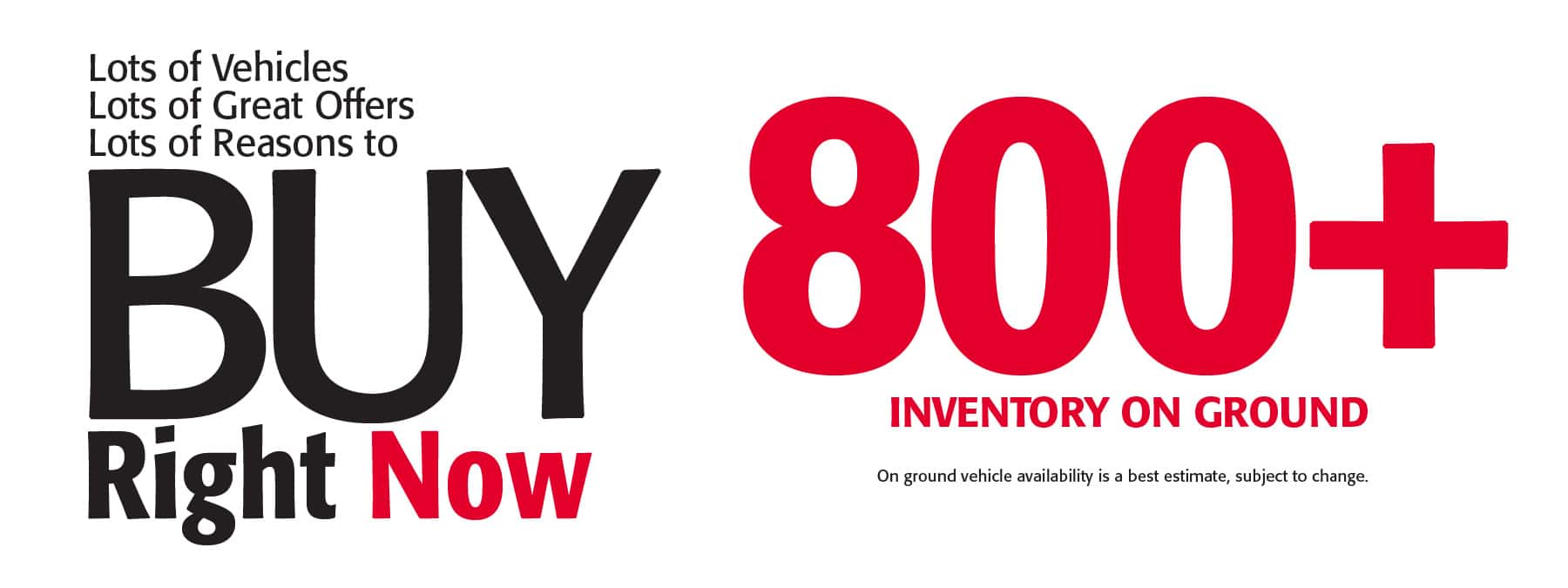 Apr-25-Buy-Right-Now-CS_Ford-PA&#8212;CS-Desktop&#8212;2-Inventory-On-Ground-copy