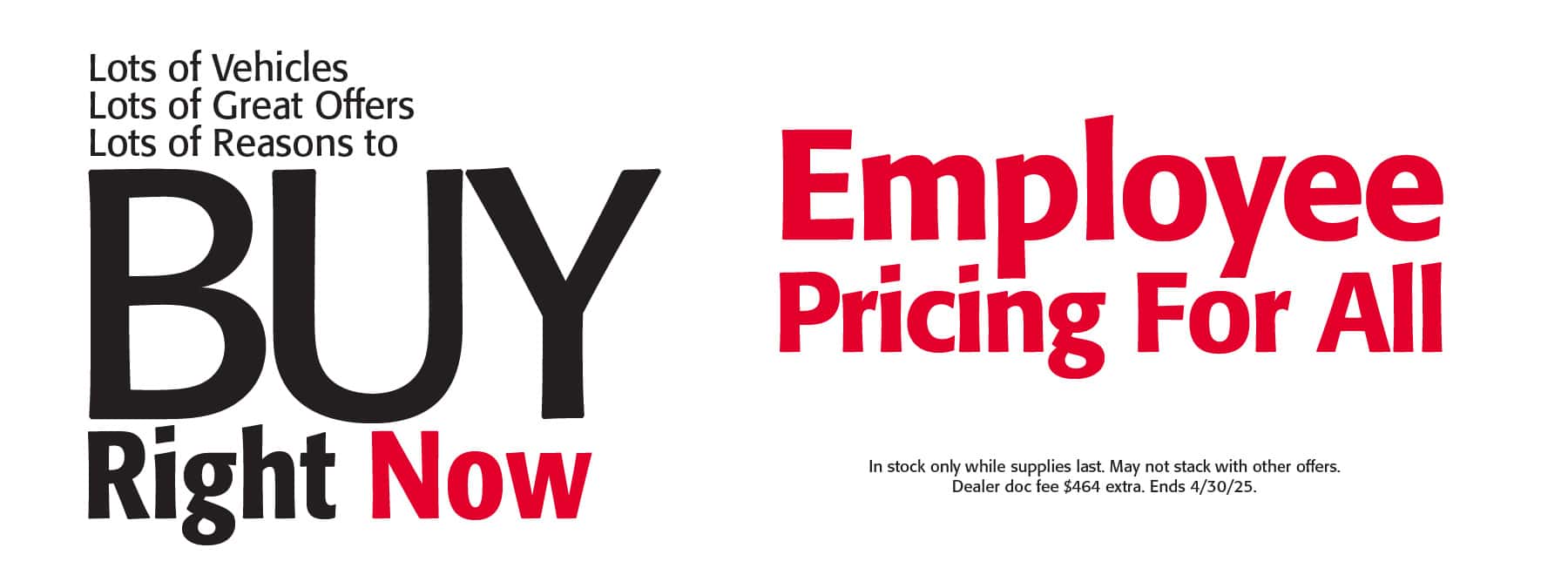 Apr-25-Buy-Right-Now-CS_Ford-PA&#8212;CS-Desktop&#8212;4-Employee-Pricing-copy