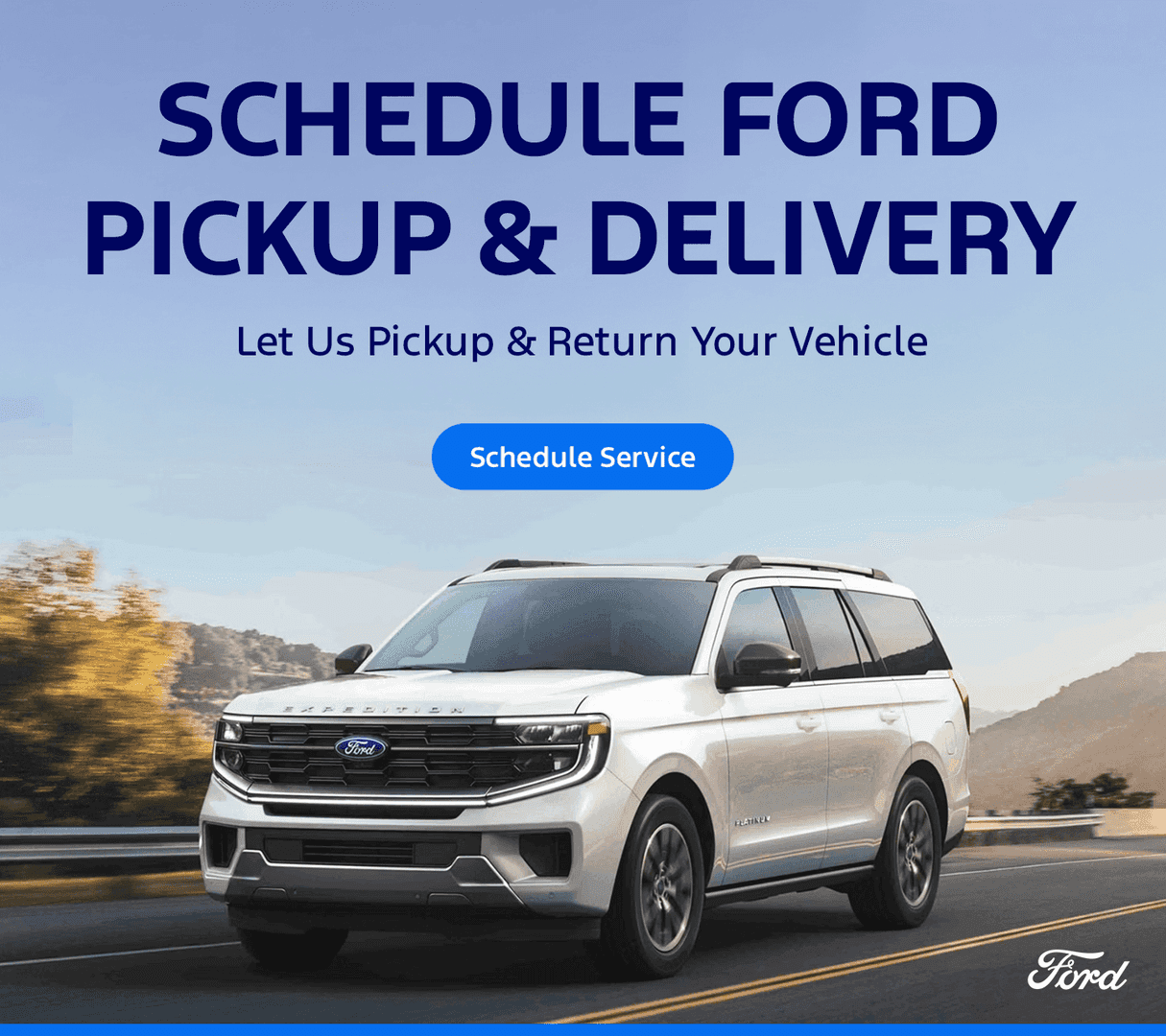 Ford Pickup and Delivery