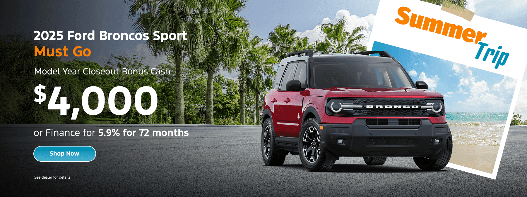 2025 Ford Broncos Sport Must Go