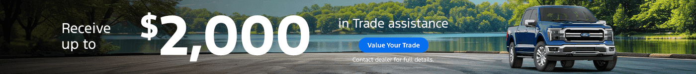 $2,000 trade assist at Dahl Ford of Davenport