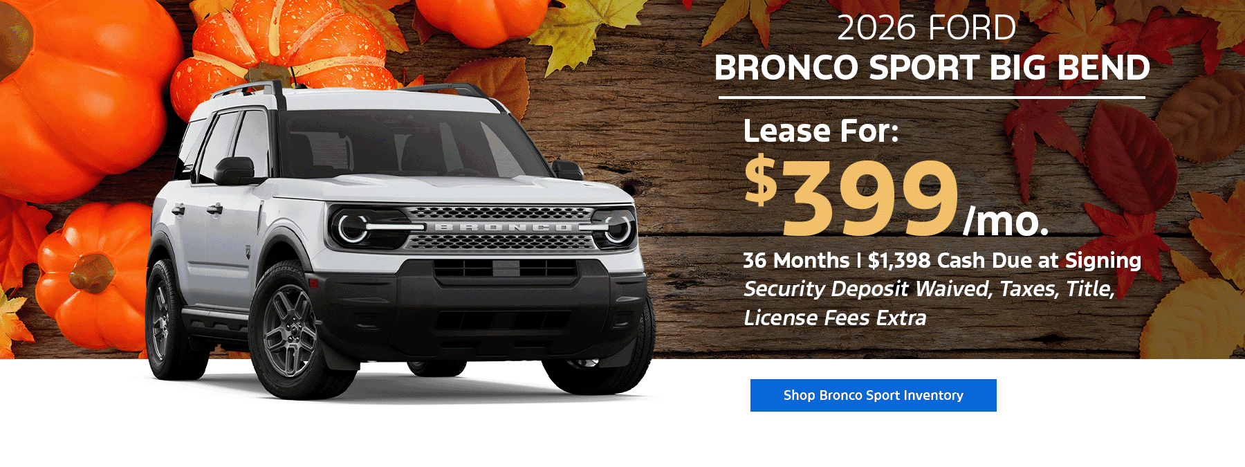 2026 Ford Bronco Sport Lease Offer Sacramento, CA
