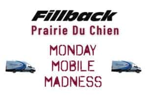 "Promotional graphic for Fillback Prairie Du Chien's Monday Mobile Madness event, featuring the Fillback logo at the top, the text 'Monday Mobile Madness' in a bold, red font in the center, and two images of Ford Mobile Service vans on either side of the text.