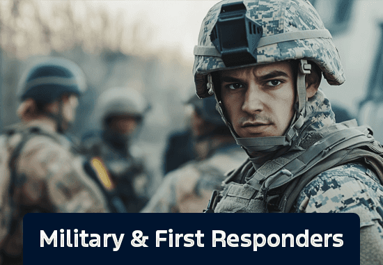 Military and First Responders