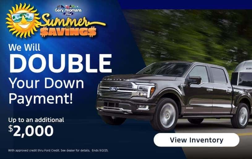 We Will Double Your Down Payment!