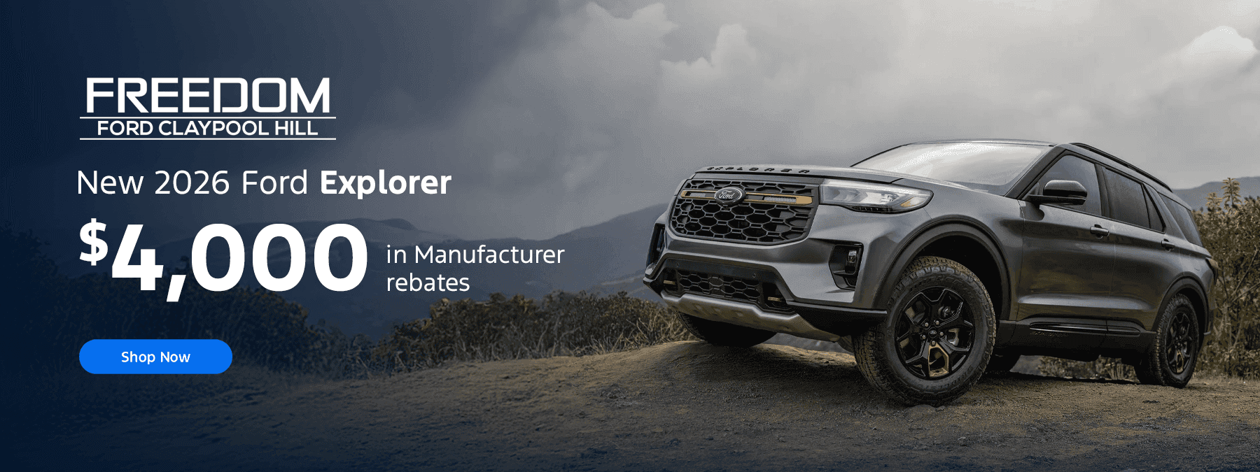 New 2026 Ford Explorer Subtext: $4,000 in Manufacturer rebates