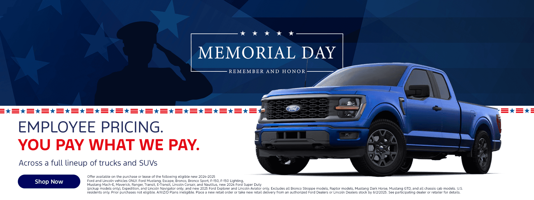 Employee Pricing - You pay what we pay across a full lineup of trucks and SUVs