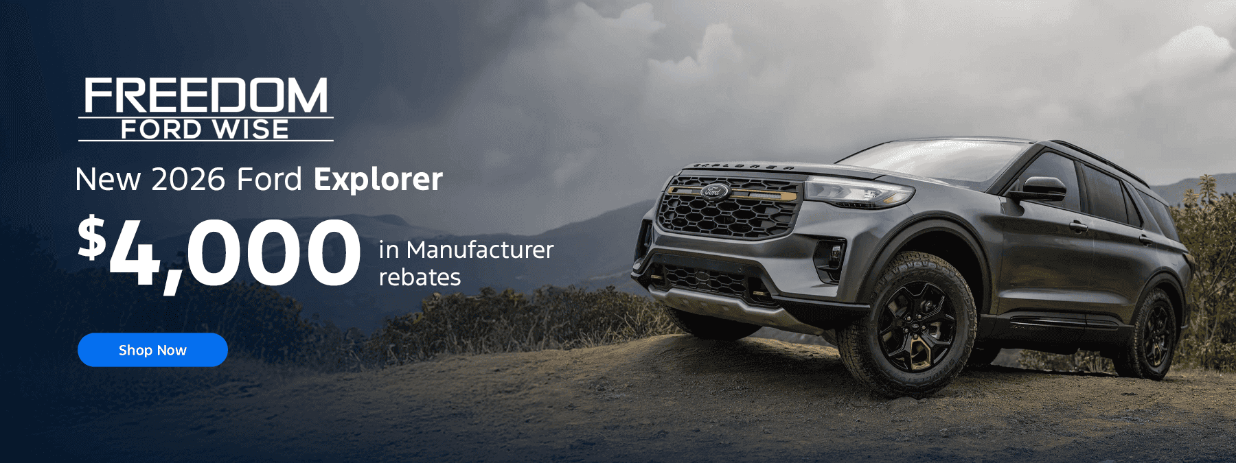 New 2026 Ford Explorer Subtext: $4,000 in Manufacturer rebates