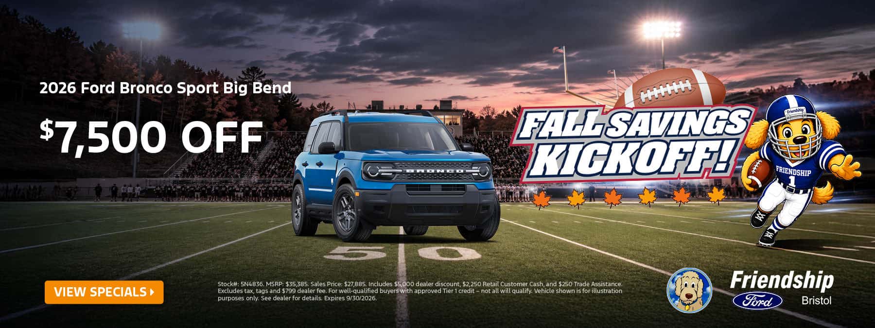 $7,500 off 2026 Ford Bronco Sport!