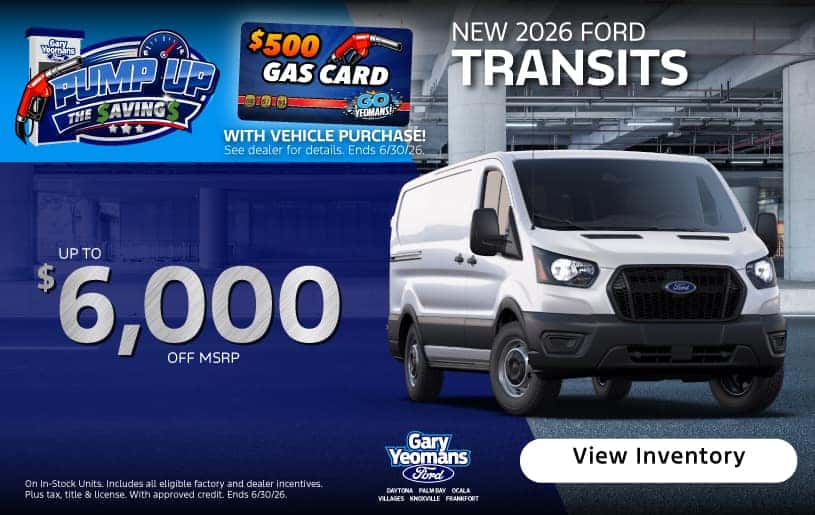 New 2026 Ford Transits in stock: Up to $6,000 off MSRP! 
