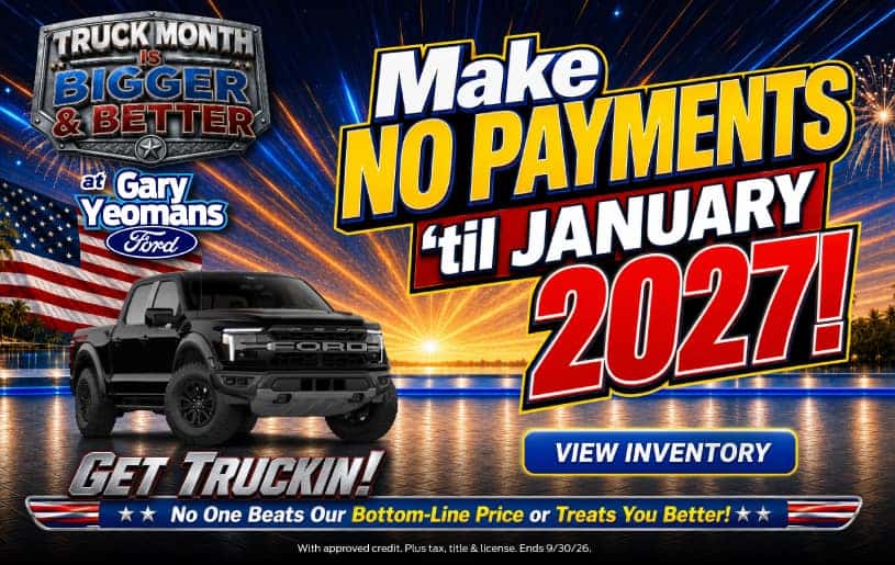 NO PAYMENTS ‘til JANUARY! 