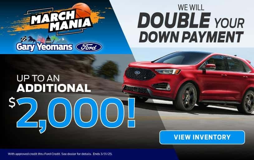 We Will Double Your Down Payment!