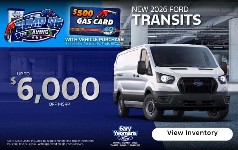 New 2026 Ford Transits in stock: Up to $6,000 off MSRP! 