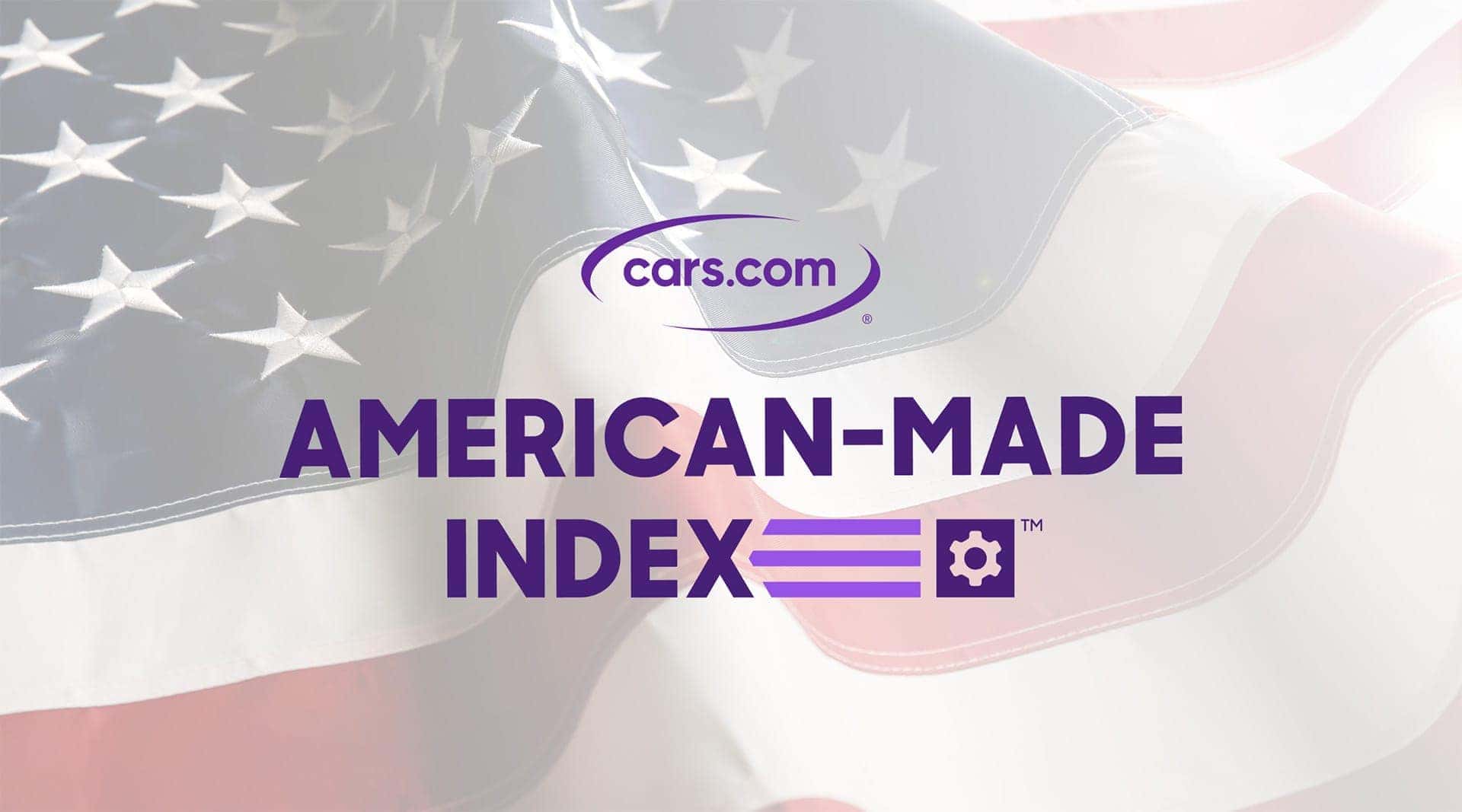 Cars.com American-Made Index - Ford Models