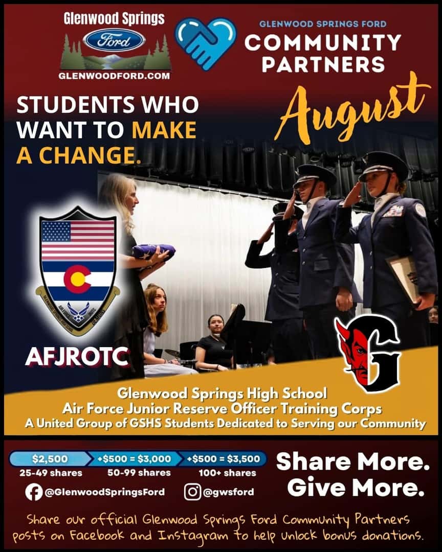August Community Partners Students who want to make a change AFJROTC. Glenwood Springs HS Air Force Junior Reserve Offers Training Corps