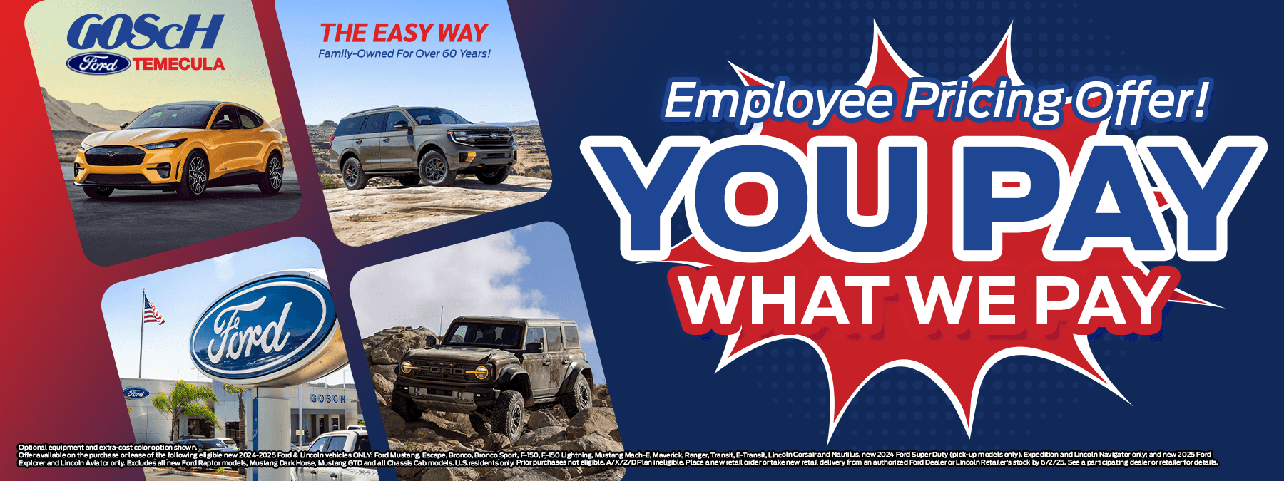 Gosch-Ford-Temecula-2025-April-Banners-Employee-Pricing