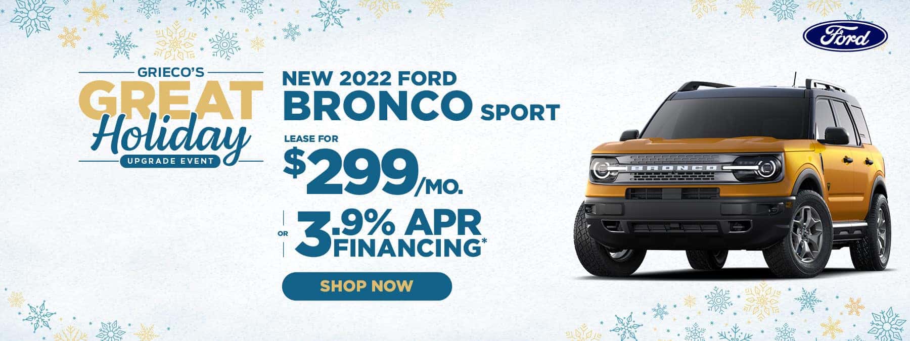 Lease a new 2022 Bronco Sport for $299 a Month!