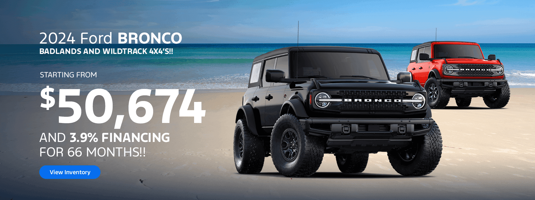 2024 FORD BRONCO BADLANDS AND WILDTRACK 4X4’S!! STARTING FROM $50674 AND 3.9% FINANCING FOR 66 MONTHS!!