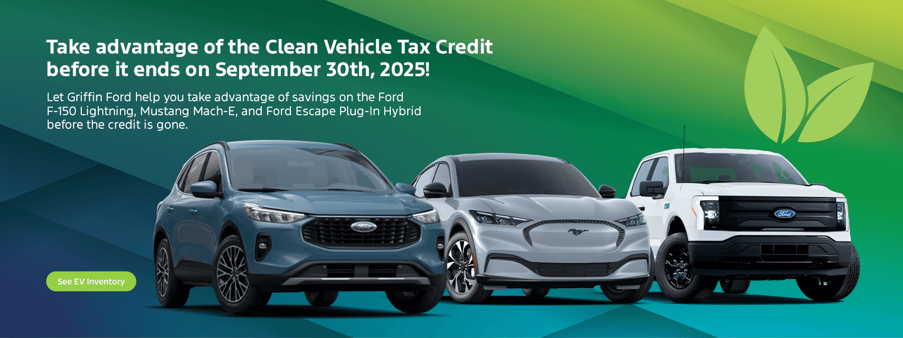 Take advantage of the clean vehicle tax credit before it ends on September 30th 2025