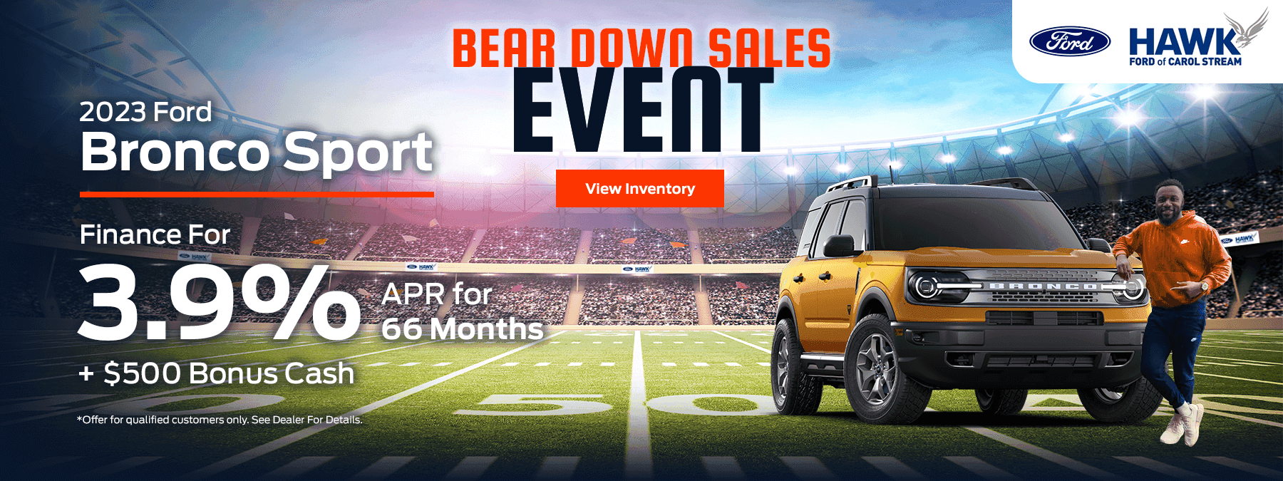 2023 Bronco Sport / 3.9% for 66 Months + $500 Bonus Cash