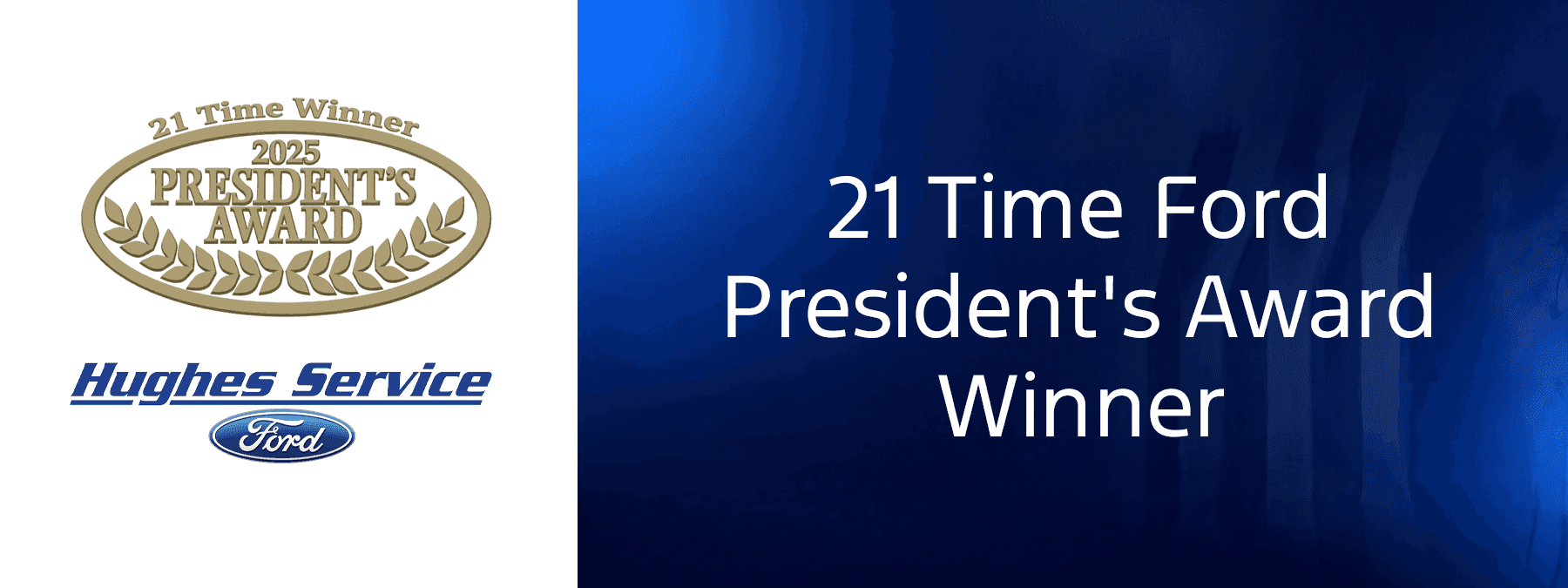21 Time Ford President's Award Winner