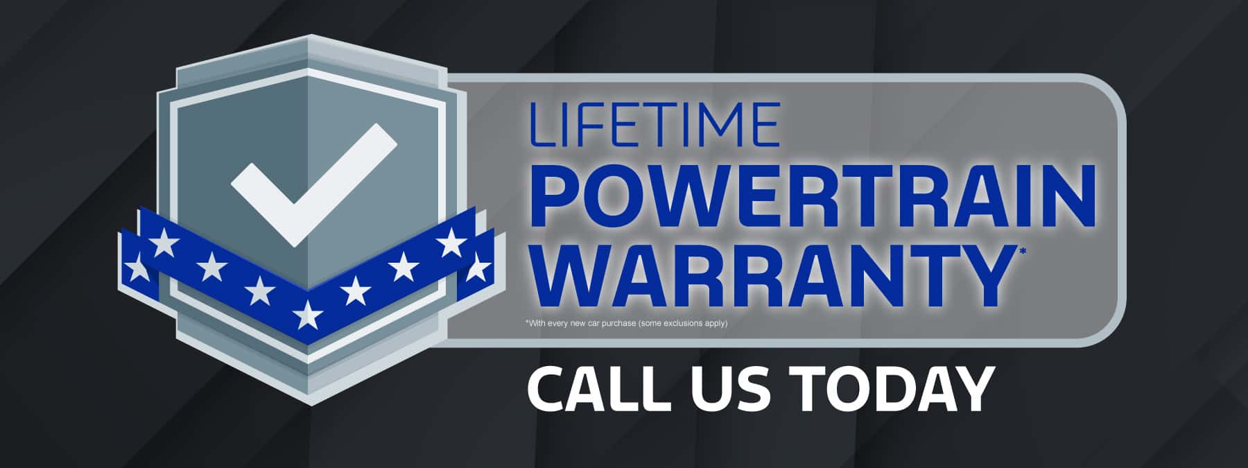 Lifetime Powertrain Warranty
