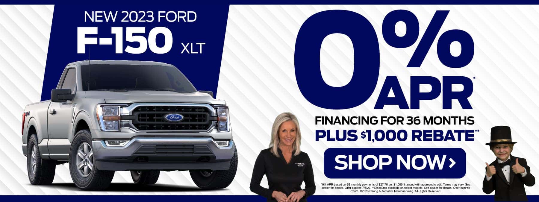 New 2023 Ford F-150 0% APR for 36 months plus $1,000 Rebate - Shop Now