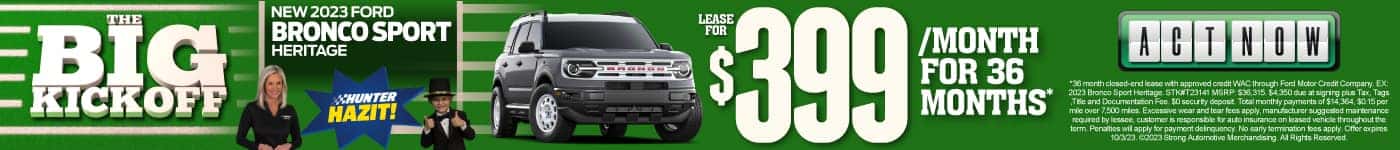 New 2023 Ford Bronco Sport - $399 Per Month For 36 Months – Act Now