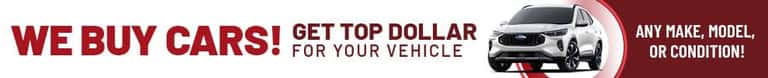 We buy cars! Any Make, Model, or Condition! Visit Hunter Ford near Muncie, Indiana