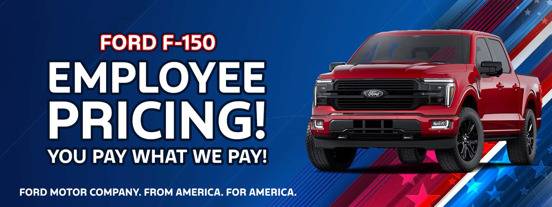 Employee Pricing on a new Ford F-150 near Fort Wayne, Indiana
