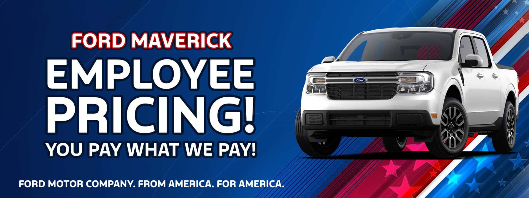 Employee Pricing on Ford Maverick near Muncie, Indiana