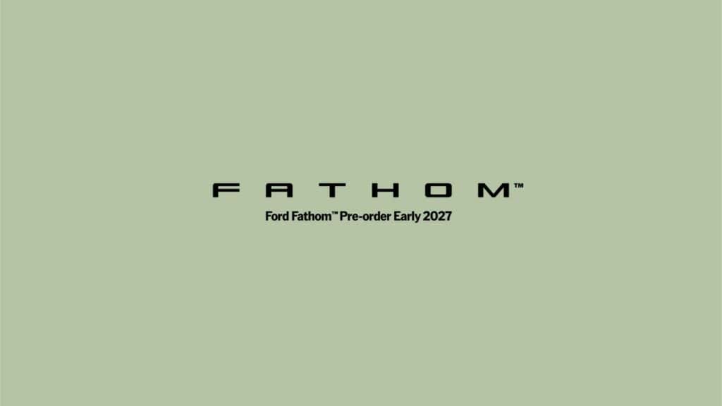Ford Fathom Pre-Order Graphic