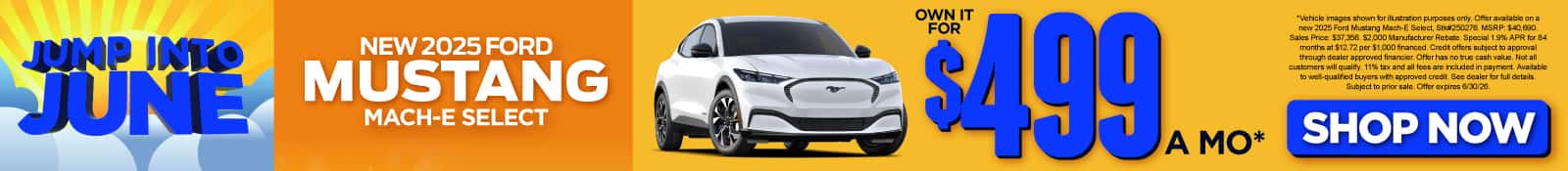 New 2025 Ford Mustang Mach-E Select Own it for $499/mo