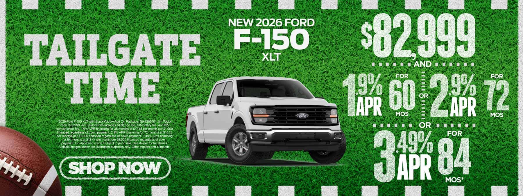 New 2026 Ford F-150 XLT $82,999 AND 1.9% APR for 60 mo/2.9% for 72 mo/3.49% for 84 mo*