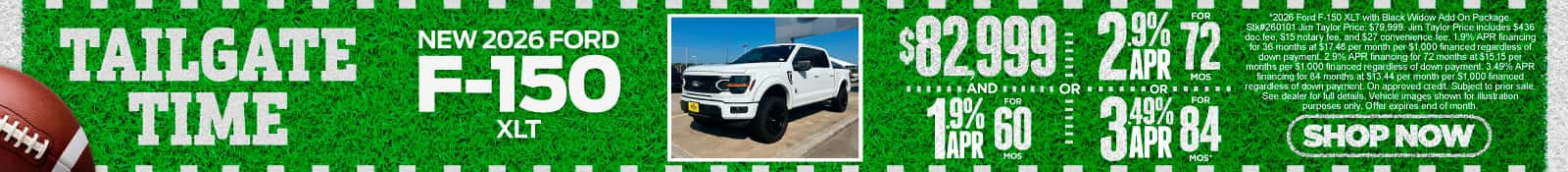 New 2026 Ford F-150 XLT $82,999 AND 1.9% APR for 60 mo/2.9% for 72 mo/3.49% for 84 mo*