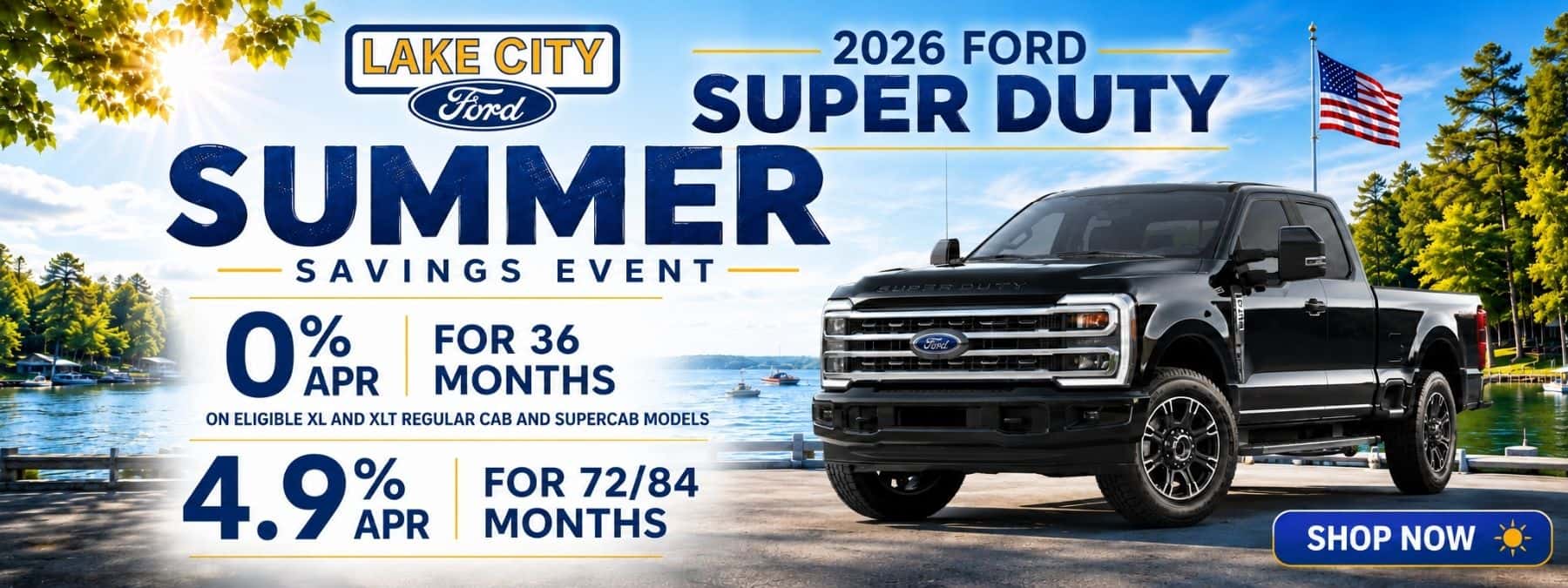 Super Duty July Special